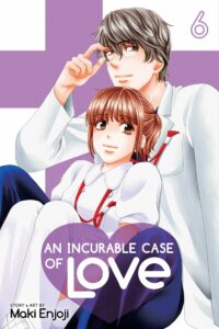 An Incurable Case of Love, Volume 6
