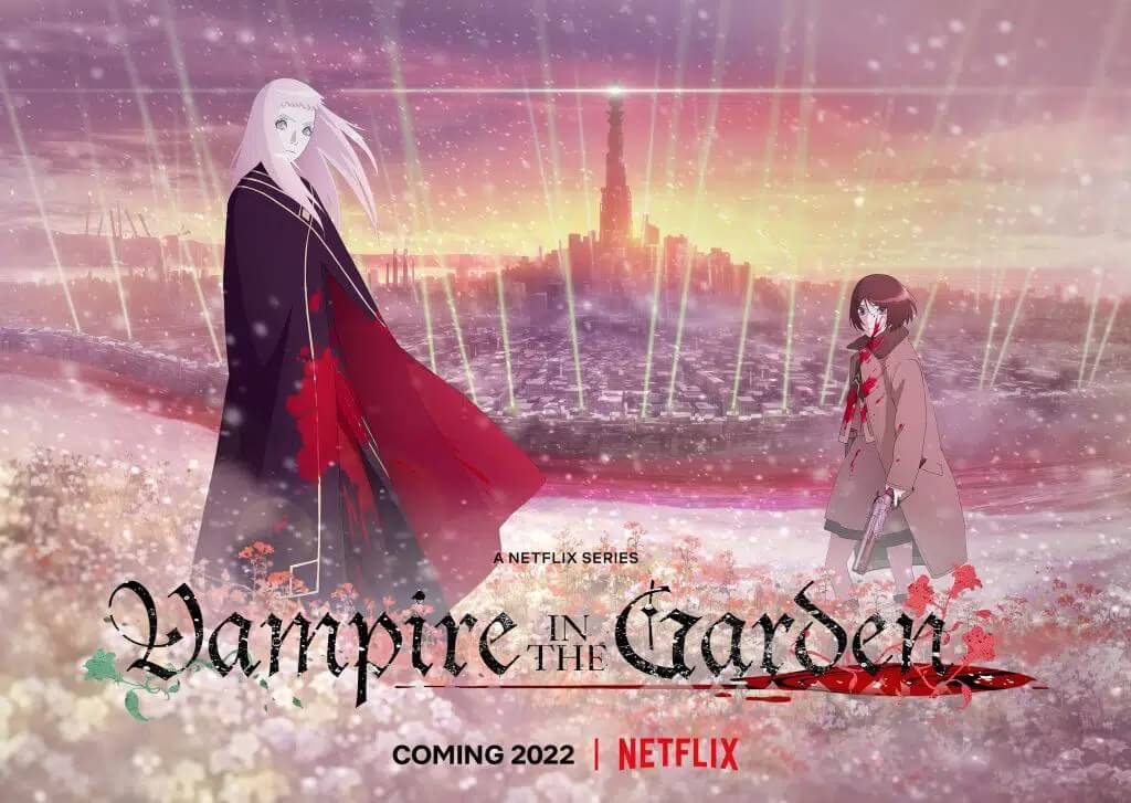 Vampire in the Garden Anime Netflix Anime 2022